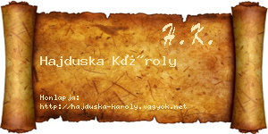 Hajduska Károly névjegykártya